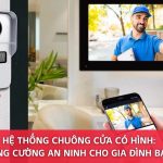 Hệ Thống Chuông Cửa Có Hình: Tăng Cường An Ninh Cho Gia Đình Bạn